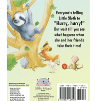 Hurry, Hurry, Little Sloth