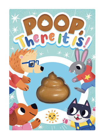 Poop, There It Is!