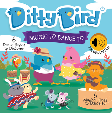Ditty Bird Baby Sound Book: Music to Dance to