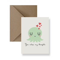 You Octopi My Thoughts Greeting Card