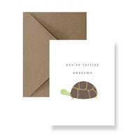You’re Turtley Awesome Greeting Card